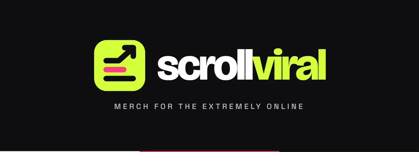Banner for Scroll Viral